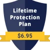 Life Time Protection Plan