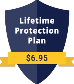Life Time Protection Plan